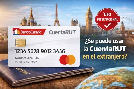 ¿Se Puede Usar la Cuenta RUT en el Extranjero?